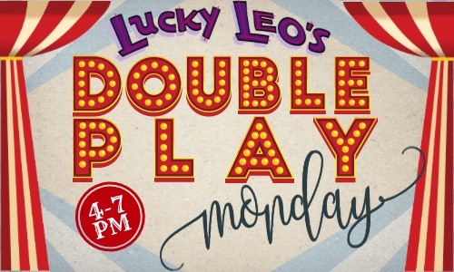 Lucky Leo’s Double Play