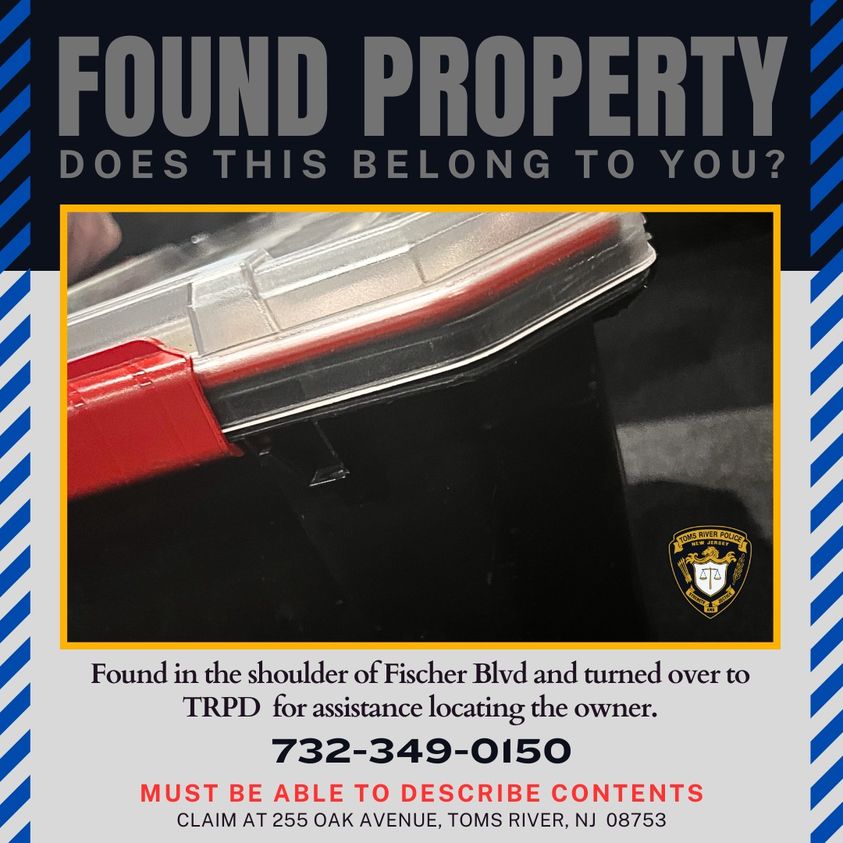 Toms River Police Department is asking for the publics assistance with help identifying a storage container found in Toms River, NJ. Does this storage container belong to you? It was found in the shoulder of Fischer Blvd and turned over to TRPD for assistance locating the owner.