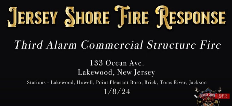Jersey Shore Fire Response credit for video