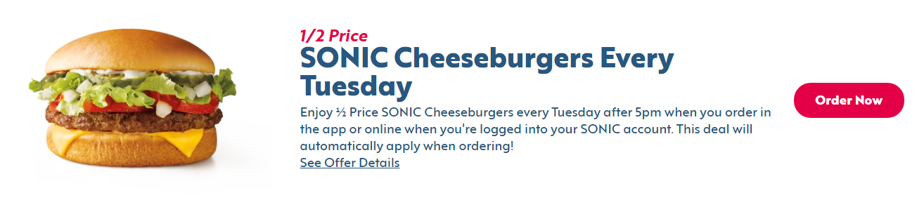 Sonic Deals = 1/2 Price Cheeseburgers